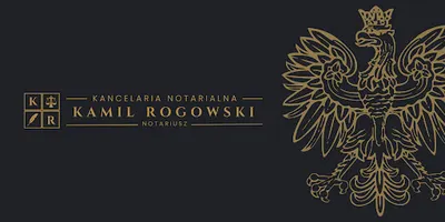 Kancelaria Notarialna Notariusz Kamil Rogowski